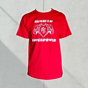NWOT Custom Ink Men's Healthcare Is My Superpower PEC Red T-Shirt Size Medium